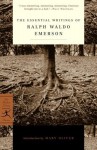 The Essential Writings of Ralph Waldo Emerson - Ralph Waldo Emerson, Mary Oliver, Brooks Atkinson
