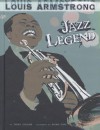 Louis Armstrong: Jazz Legend - Terry Collins, Agnieszka Biskup, Richie Pope