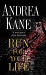Run for Your Life - Andrea Kane