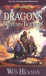 Dragons of Autumn Twilight - Tracy Hickman, Margaret Weis