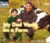 My Dad Works on a Farm - Sarah Hughes