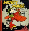 Mickey Mouse: The Mail Pilot (Big Little Book #731) - Floyd Gottfredson, Walt Disney Company