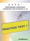 'PA Professional Knowledge-Elementary and Secondary 91, 92 Practice Test 1 - Sharon Wynne