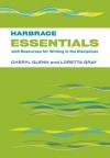 Harbrace Essentials with Resources for Writing in the Disciplines - Cheryl Glenn, Loretta Gray