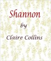 Shannon - Claire Collins
