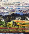 American Art in the Princeton University Art Museum: Volume 1: Drawings and Watercolors - John Wilmerding, Kathleen A. Foster, Robert T. Cozzolino, Laura M. Giles, Mark D. Mitchell, Diana K. Tuite