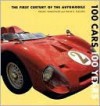 100 Cars 100 Years: The First Century of the Automobile - Fred Winkowski, Frank Sullivan