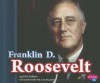 Franklin D. Roosevelt Franklin D. Roosevelt - Erin Edison