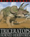 Triceratops and Other Horned Herbivores - David West