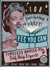 Yes You Can: Timeless Advice from Self-Help Experts - Jennifer McKnight-Trontz