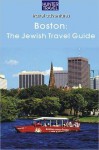 Boston: The Jewish Travel Guide - Betsy Sheldon