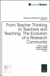 From Teacher Thinking to Teachers and Teaching: The Evolution of a Research Community - Cheryl J Craig