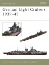 German Light Cruisers 1939-45 (Osprey New Vanguard) - Gordon Williamson, Ian Palmer