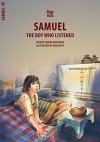 Samuel: The Boy Who Listened (Bible Wise) - Carine MacKenzie, Fred Apps