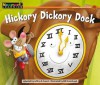 Hickory Dickory Dock - Bill Greenhead, Jeffrey B. Fuerst