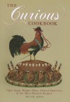 The Curious Cookbook - Peter Ross, Heston Blumenthal