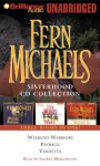 Fern Michael's Sisterhood Collection 1: Weekend Warriors, Payback, Vendetta - Laural Merlington, Fern Michaels