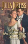 A Most Unconventional Match (Mills And Boon Single Titles) - Julia Justiss
