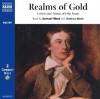 Realms of Gold: Letters and Poems of John Keats - John Keats, Samuel West, Matthew Marsh