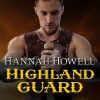 Highland Guard: Murray Family, Book 20 - Hannah Howell, Angela Dawe