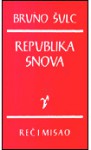 Republika snova - Bruno Schulz