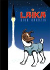Laika: Collector's Edition - Nick Abadzis