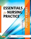 Essentials for Nursing Practice - Patricia A. Potter, Anne Griffin Perry, Patricia Stockert, Amy Hall