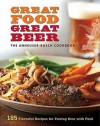 Anheuser-Busch Cookbook: Great Food, Great Beer - Noel Barnhurst