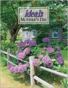 Mother's Day Ideals 2005 (Ideals Mother's Day) - Ideals Publishing Corp.