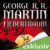 Fiebertraum - George R.R. Martin, Reinhard Kuhnert