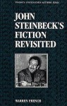 United States Authors Series: John Steinbecks Fiction Revisited - Warren French