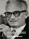 The Conscience of a Conservative (MP3 Book) - Barry M. Goldwater, Johnny Heller