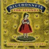 Bluebonnets for Lucinda - Frances Clarke Sayers, Helen Sewell