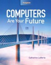 Computers Are Your Future Complete (12th Edition) - Catherine LaBerta