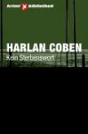 Kein Sterbenswort - Harlan Coben