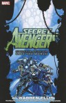 Secret Avengers: Run the Mission, Don't Get Seen, Save the World - Warren Ellis, Jamie McKelvie, Kev Walker, David Aja