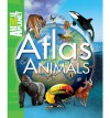 Atlas of Animals - Phil Whitfield, Animal Planet, Jinny Johnson