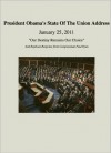 Our Destiny Remains Our Choice: President Obama's State of the Union Address (January 25, 2011) - Barack Obama