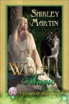 Wolf Magic - Shirley Martin