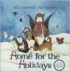 Home for the Holidays (Mumm, Debbie. Mummford's Adventures.) - Debbie Mumm