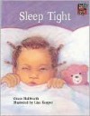 Sleep Tight - Grace Hallworth, Lisa Kopper, Richard Brown, Kate Ruttle, Jean Glasberg