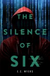 The Silence of Six - E.C. Myers