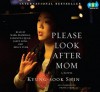 Please Look After Mom - Shin Kyung-sook, Kim Chi-Young, Mark Bramhall, Samantha Quan