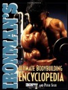 Ironman's Ultimate Bodybuilding Encyclopedia - Peter Sisco