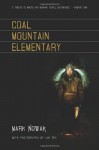 Coal Mountain Elementary - Mark Nowak, Ian Teh