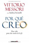 Porqué creo - Vittorio Messori