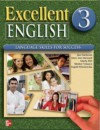 Excellent English 3: Language Skills for Success - Mary Ann Maynard, Ingrid Wisniewska, Shirley Velasco, Marta Pitt