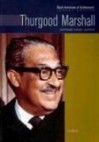 Thurgood Marshall: Supreme Court Justice - Lisa Aldred, Heather Lehr Wagner