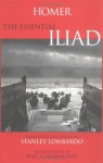 The Essential Iliad - Homer, Sheila Murnaghan, Stanley Lombardo