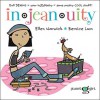 Injeanuity - Ellen Warwick, Bernice Lum